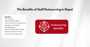 The Benefits of Staff Outsourcing in Nepal